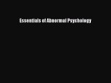 Read Essentials of Abnormal Psychology Ebook Free