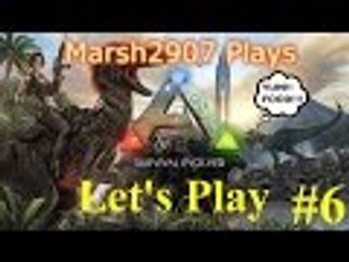 Ark Survival Evolved Lets Play #6 - Expanding My Home