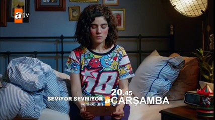Seviyor Sevmiyor 3. Bölüm Fragmanı