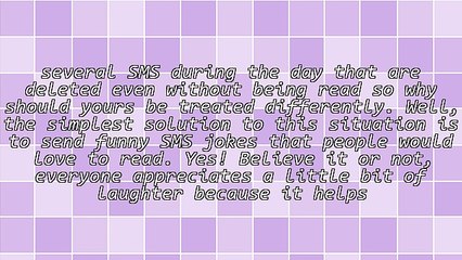 Funny SMS Jokes: A Healthy Way to Initiate the Conversation!