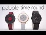 Pebble Time Round: The Thinnest Smartwatch Ever!!