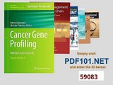 Cancer Gene Profiling Methods and Protocols Methods in Molecular Biology