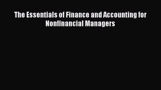 Read The Essentials of Finance and Accounting for Nonfinancial Managers Ebook Free