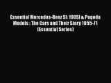 [Read] Essential Mercedes-Benz Sl: 190Sl & Pagoda Models : The Cars and Their Story 1955-71