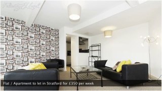 Flat / Apartment to let in Stratford for £350 per week