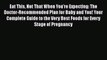 Read Books Eat This Not That When You're Expecting: The Doctor-Recommended Plan for Baby and