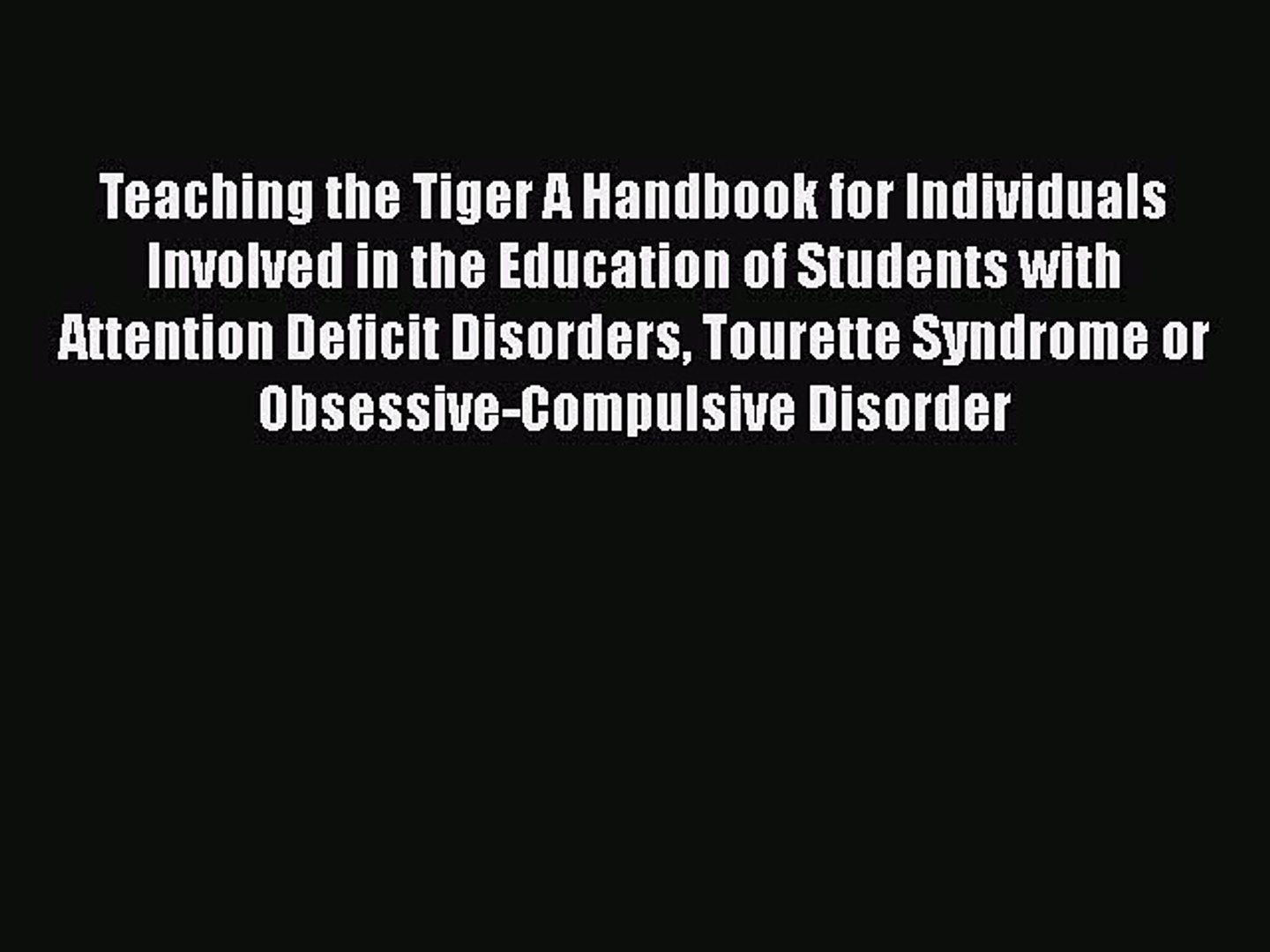 ⁣Read Books Teaching the Tiger A Handbook for Individuals Involved in the Education of Students