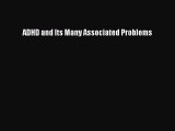 Download Books ADHD and Its Many Associated Problems PDF Free