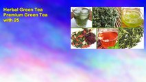 Herbal Green Tea Premium Green Tea with 25