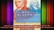 READ book  Libertys Blueprint How Madison and Hamilton Wrote the Federalist Papers Defined the Full EBook