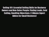 PDF Selling 101: Essential Selling Skills for Business Owners and Non-Sales People: Finding