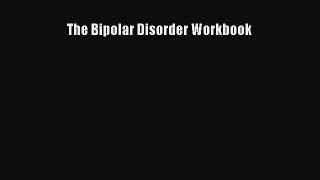 Download Books The Bipolar Disorder Workbook PDF Free