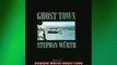 EBOOK ONLINE  Stephan Würth Ghost Town  FREE BOOOK ONLINE