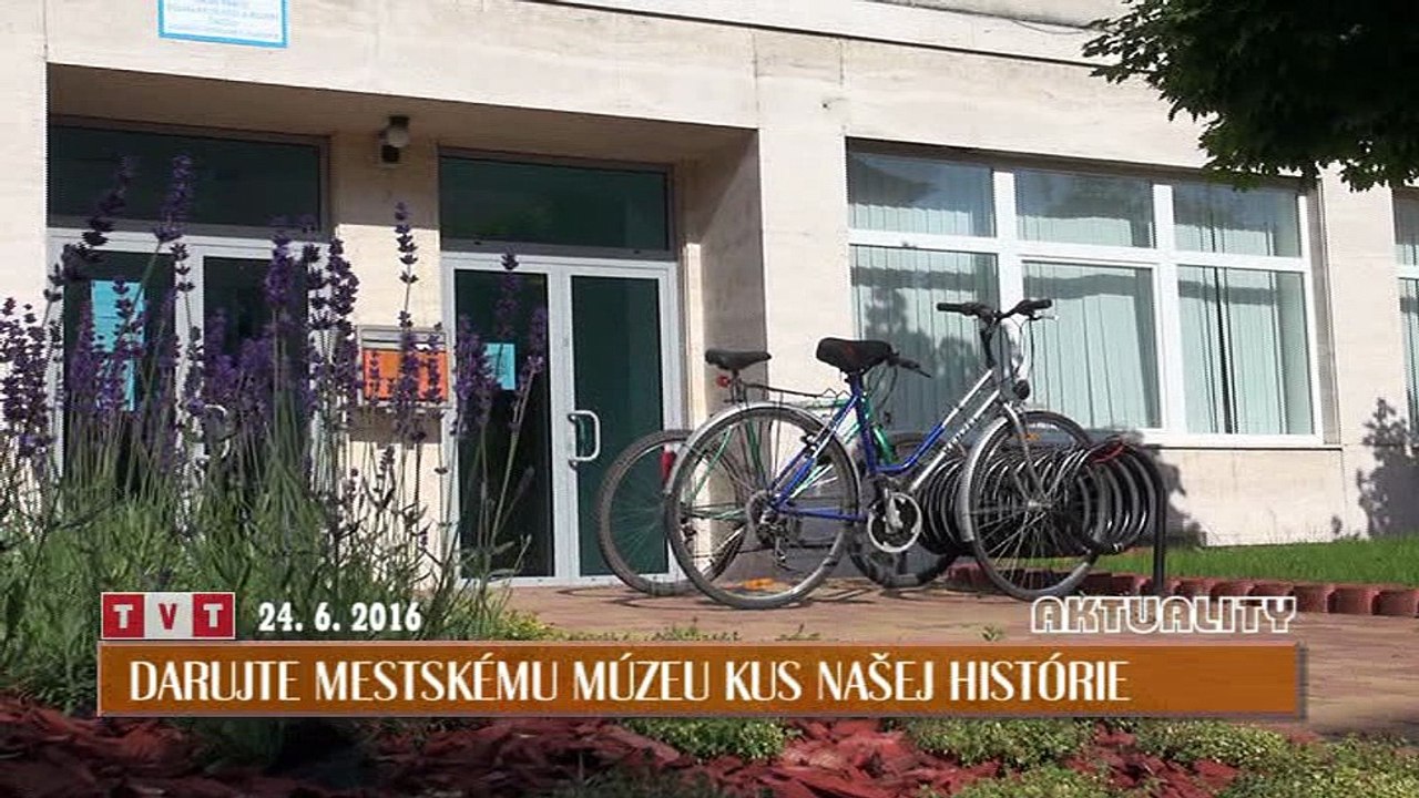 Darujte mestskému múzeu kus našej histórie