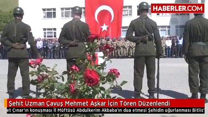 Şehit Uzman Çavuş Mehmet Aşkar İçin Tören Düzenlendi