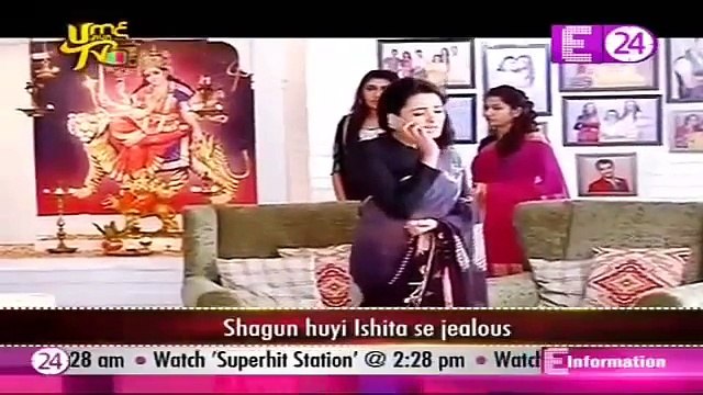 U Me aur Tv 24th June 2016 Yeh hai Mohabbatein