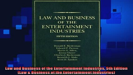 different   Law and Business of the Entertainment Industries 5th Edition Law  Business of the