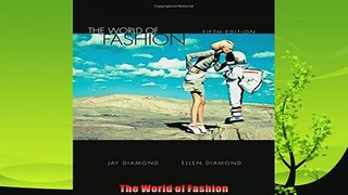 there is  The World of Fashion