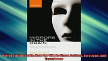 FREE PDF  Mirrors in the Brain How Our Minds Share Actions Emotions and Experience  DOWNLOAD ONLINE