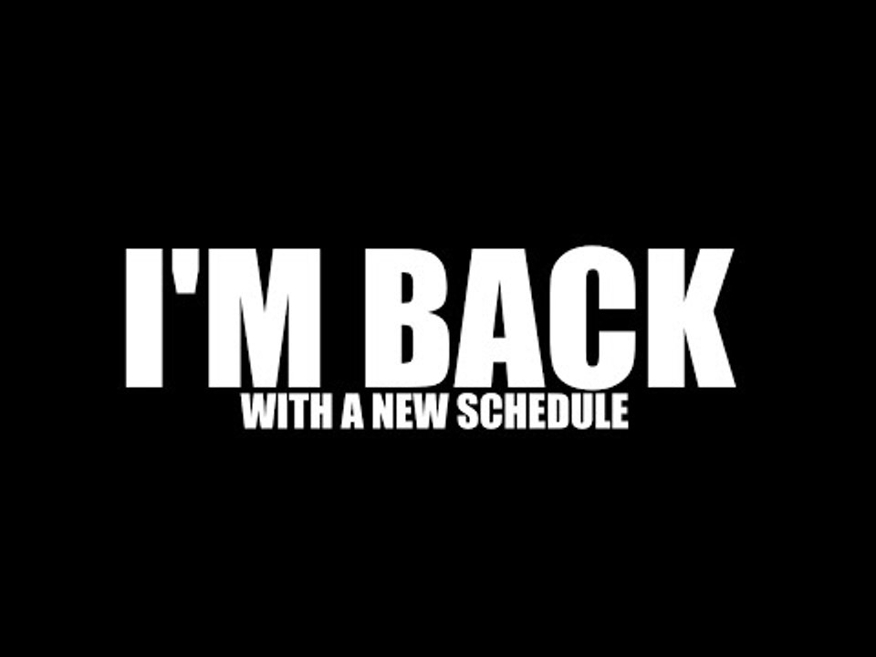 I'm back