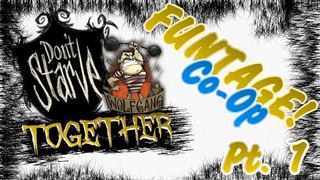 Don't Starve Together: Montage #1 (DST Funny Moments)