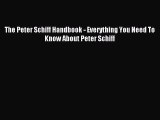 Read The Peter Schiff Handbook - Everything You Need To Know About Peter Schiff Ebook Free