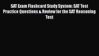 Read SAT Exam Flashcard Study System: SAT Test Practice Questions & Review for the SAT Reasoning