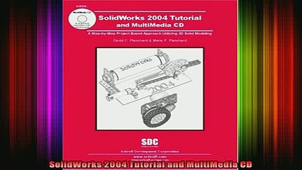 READ book  SolidWorks 2004 Tutorial and MultiMedia CD Full Ebook Online Free