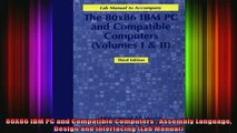 READ book  80X86 IBM PC and Compatible Computers  Assembly Language Design and Interfacing Lab Full Free