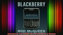 READ book  BlackBerry The Inside Story of Research in Motion Full EBook