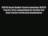 Read NYSTCE Social Studies Practice Questions: NYSTCE Practice Tests & Exam Review for the