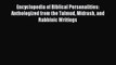 Download Encyclopedia of Biblical Personalities: Anthologized from the Talmud Midrash and Rabbinic