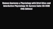 Read Book Human Anatomy & Physiology with Brief Atlas and InterActive Physiology 10-System