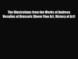 Download Book The Illustrations from the Works of Andreas Vesalius of Brussels (Dover Fine