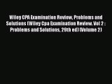 Read Wiley CPA Examination Review Problems and Solutions (Wiley Cpa Examination Review. Vol