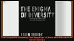 complete  The Enigma of Diversity The Language of Race and the Limits of Racial Justice