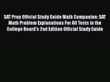 Read SAT Prep Official Study Guide Math Companion: SAT Math Problem Explanations For All Tests
