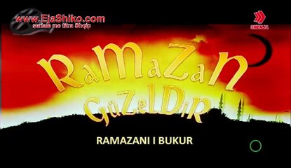 Ramazan i Bukur pj.15