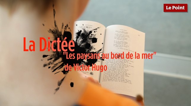 Les paysans au bord de la mer de Victor Hugo dans la dictée du Point