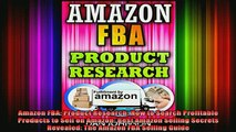 DOWNLOAD FREE Ebooks  Amazon FBA Product Research How to Search Profitable Products to Sell on Amazon Best Full Free