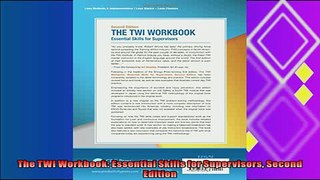 behold  The TWI Workbook Essential Skills for Supervisors Second Edition