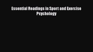 Read Book Essential Readings in Sport and Exercise Psychology ebook textbooks