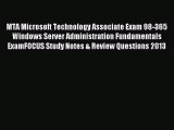 Download MTA Microsoft Technology Associate Exam 98-365 Windows Server Administration Fundamentals