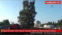 Zigetvar'daki Türk-Macar Dostluk Parkı'nın Restorasyon Süreci