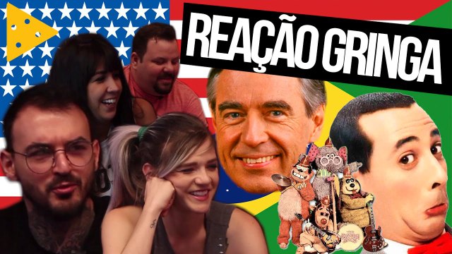 YOUTUBERS BRASILEIROS REAGEM A PROGRAMAS INFANTIS AMERICANOS
