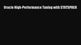 Download Oracle High-Performance Tuning with STATSPACK Ebook Online