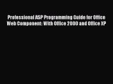 [PDF] Professional ASP Programming Guide for Office Web Component: With Office 2000 and Office