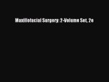 Read Book Maxillofacial Surgery: 2-Volume Set 2e ebook textbooks