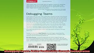 there is  Debugging Teams Better Productivity through Collaboration
