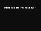 [Online PDF] Norman Mailer/Bert Stern: Marilyn Monroe  Full EBook